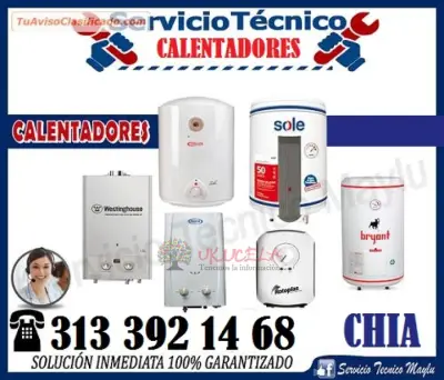REPARACIÓN DE CALENTADORES  313 392 14 68 CHIA