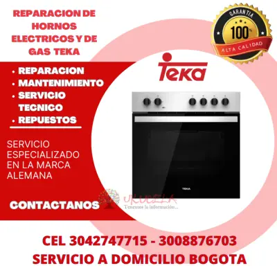 REPARACION DE HORNOS Y ESTUFAS TEKA BOGOTA 3042747715
