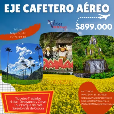 VIAJES RESERVAS.CO EJE CAFETERO AEREO 2021