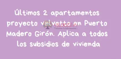 VENTA ÚLTIMOS DOS APARTAMENTOS EN PUERTO MADERO GIRÓN