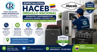 Servicio técnico Haceb en Santa Marta Reparación de lavadoras y neveras